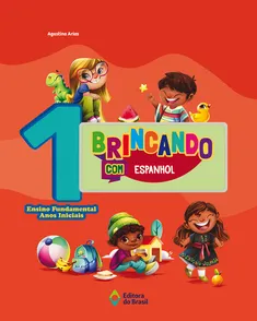 BRINCANDO COM ESPANHOL -  1º ANO