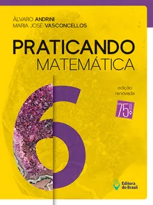 PRATICANDO MATEMÁTICA 6 - ED. RENOVADA