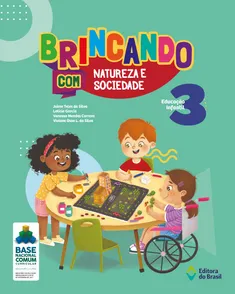 BRINCANDO COM NATUREZA E SOCIEDADE - VOL. 3