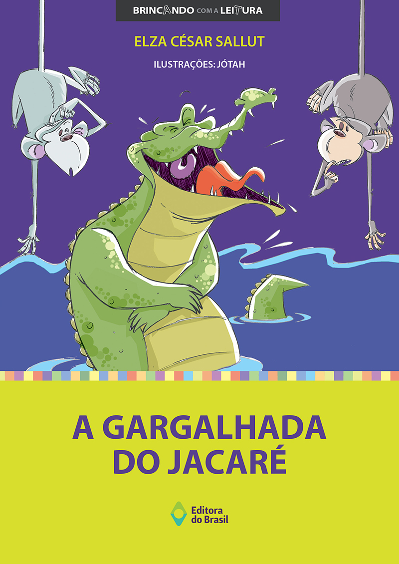 A GARGALHADA DO JACARÉ